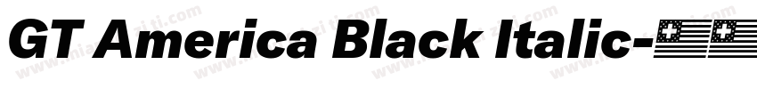 GT America Black Italic字体转换